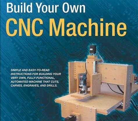 build your own cnc machine at books a million|Build Your Own CNC Machine: James Floyd Kelly: 9781430224891.